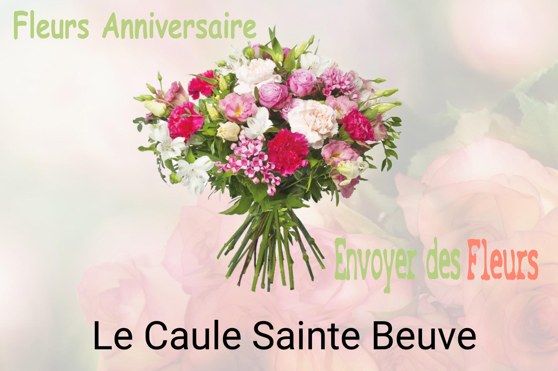 Bouquet de fleurs d’anniversaire livré à Le Caule-Sainte-Beuve